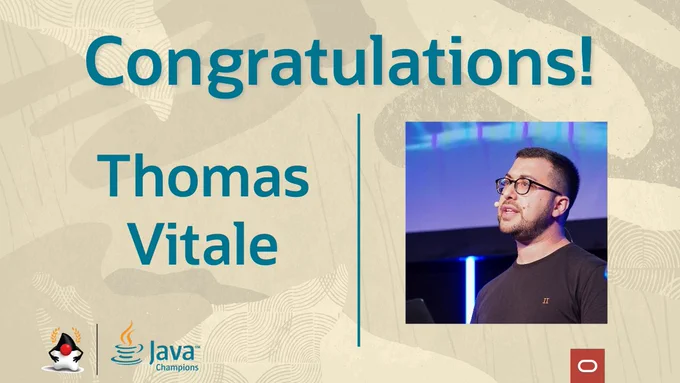 Thomas Vitale as a new Java Champion!